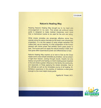 Load image into Gallery viewer, While simple remedies are amazingly effective (since they operate along the same channels as the body's own physiologic properties), it is not this aspect of using simple remedies that makes their use so inspiring. It is the cooperation of the human element with divine power that exhibits God's great power to heal. The human part is to apply the natural remedy in faith; then God gives effort supernatural power and effectiveness to heal.