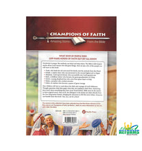 Load image into Gallery viewer, Your children will love to read about the faith and courage of God’s followers. Thought questions help kids apply what they are reading to their lives. Interesting facts teach them something they have never heard before. Bible texts tie the stories to their original source. Best of all, the dialogues in the stories are taken directly from the New King James Version, bringing the characters to life like never before. Everyone can benefit from this book. You, too, can be a hero!