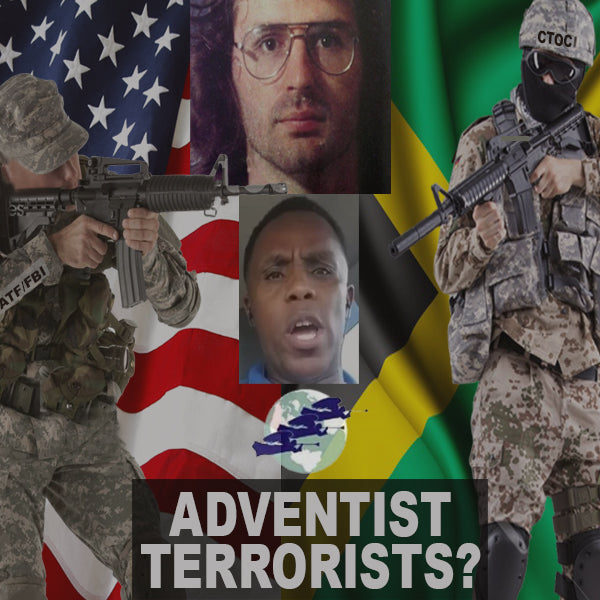 Adventist Domestic Terrorists? JA's CTOC and US FBI & ATF