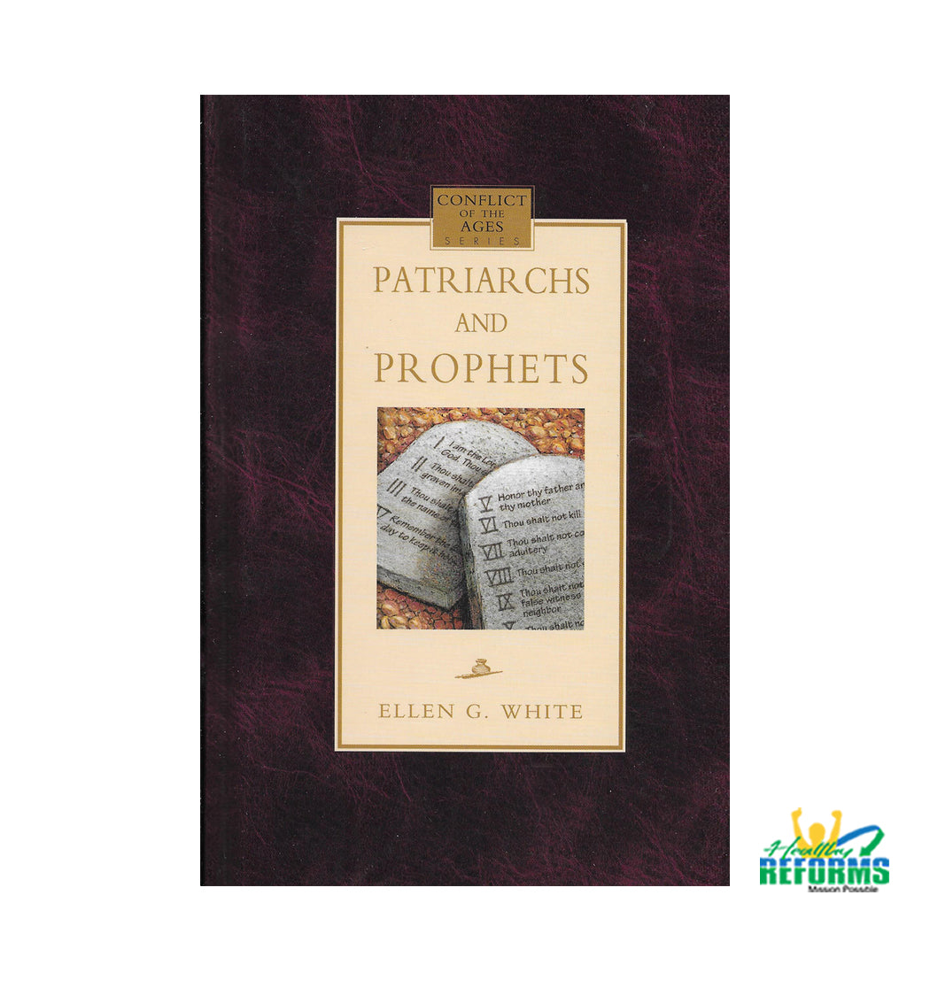 Conflict of The Ages- Patriarchs and Prophets, Vol. 1 Hard Cover